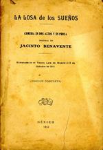 La Losa De Los Suenos. Comedia en dos actos y en prosa