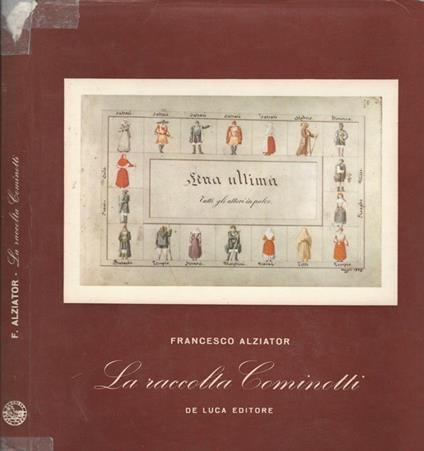 La raccolta Cominotti. Raccolta di Costumi Sardi della Biblioteca Universitaria di Cagliari - Francesco Alziator - copertina