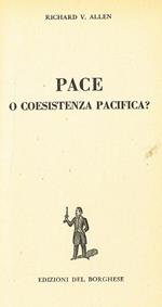 Pace o coesistenza pacifica?