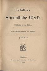 Sammtliche werke (Vol. II). Wallenstein-Maria Stuart-Jungfrau von Orleans-Die braut von Messina-Wilhelm tell-Macbeth-Turandot