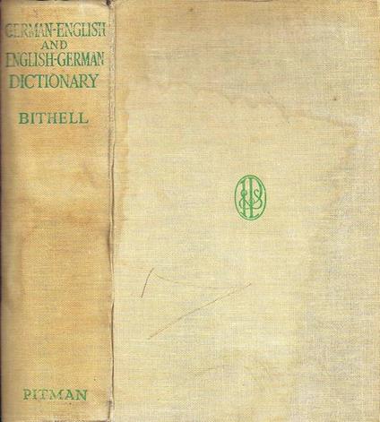 German-Inglish and English-German Dictionary - J. Bithell - copertina