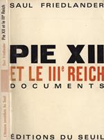 Pie XII et le III Reich. Documents