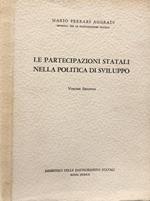 Le Partecipazioni Statali Nella Politica di Sviluppo Vol. II