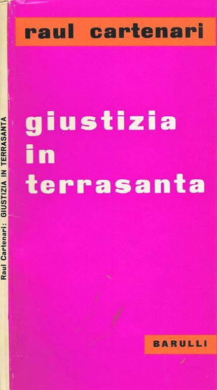Giustizia in Terrasanta - Raul Cartenari - copertina