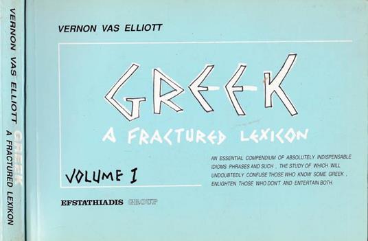 Greek Volume I. A fractured leXIcon - copertina