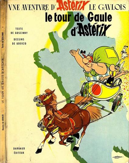 Le Tour De Gaule D'Asterix - René Goscinny - copertina