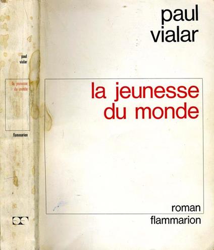 La Jeunesse Du Monde - Paul Vialar - copertina