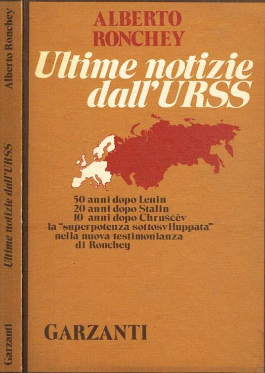 Ultime notizie dall'urss - Alberto Ronchey - copertina