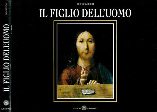 Il figlio dell'uomo - Lino Cascioli - copertina
