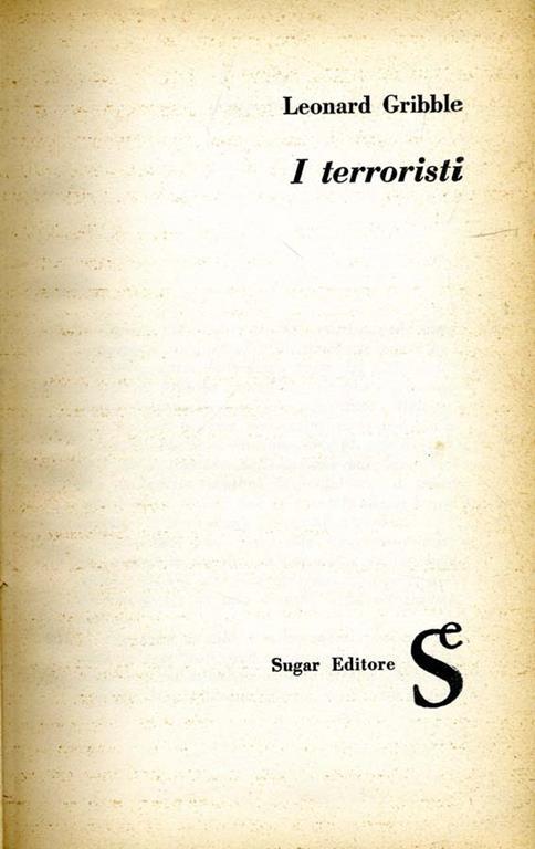 I Terroristi - Leonard R. Gribble - copertina