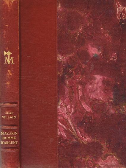 Mazarin. Homme d'argent - Jean Villain - copertina