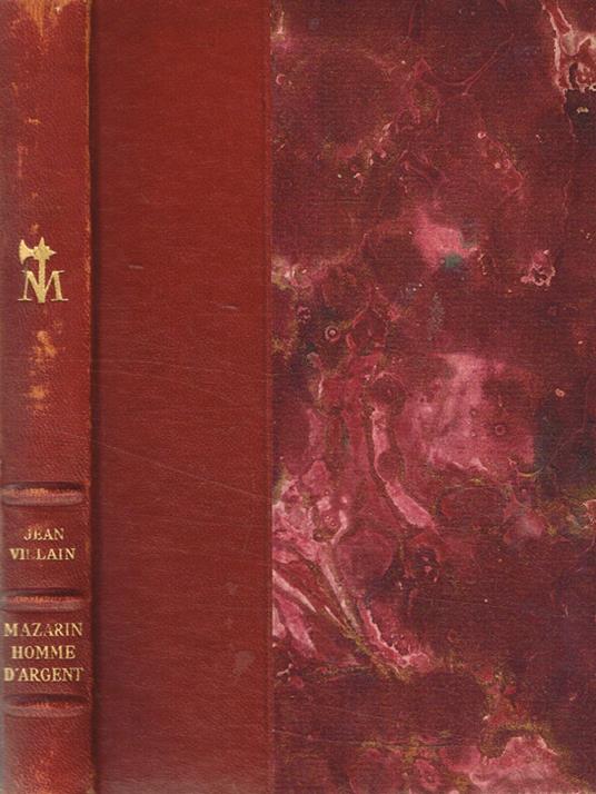 Mazarin. Homme d'argent - Jean Villain - copertina