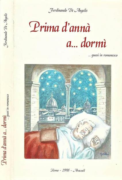 Prima d'annà a. dormì..guasi in romanesco - F. De Angelis - copertina