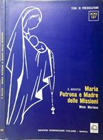 Maria Patrona e Madre delle Missioni. Mese Mariano