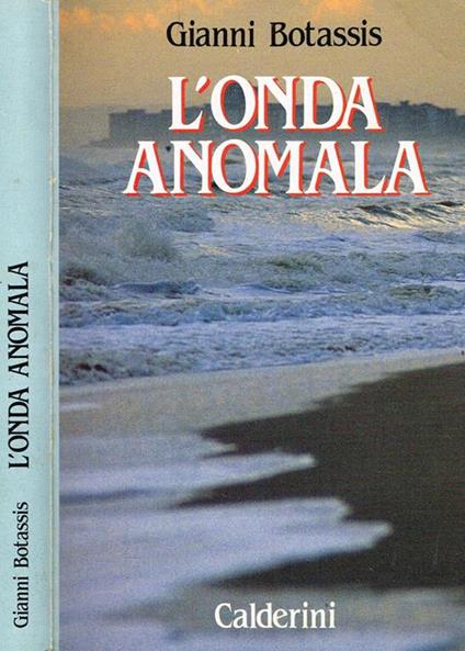 L' onda anomala - Gianni Botassis - copertina