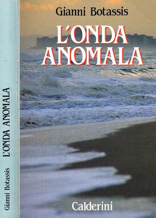 L' onda anomala - Gianni Botassis - copertina