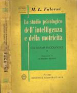 Lo studio psicologico dell'intelligenza e della motricità (vol. II). Gli esami psicologici