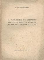 Il matrimonio dei cittadini all'estero rispetto all'Ordinamento Giuridico Italiano