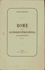 Roma devant le Congrés International de statistique-Memoire de Rome. Du 1867