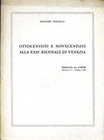 Ottocentisti e Novecentisti Alla XXII Biennale di Venezia