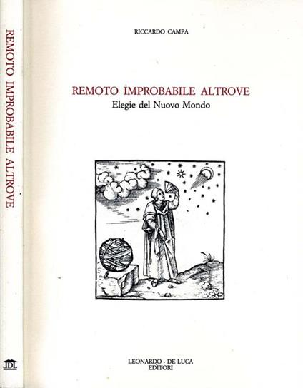 Remoto improbabile altrove. Elegie del nuovo mondo - Riccardo Campa - copertina