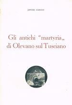 Gli antichi martyria di olevano sul tusciano