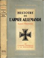 Histoire de l'armée allemande depuis l'Armistice. De l'armée imperiale a la reichswehr