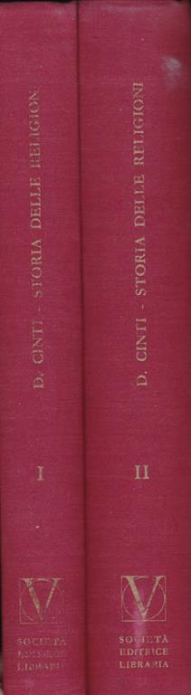 Storia delle religioni. Vol. I-II. Dottrine, riti, usanze - Decio Cinti - copertina