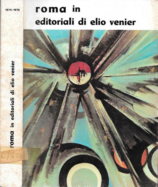 Roma in editoriali di Elio Venier - Elio Venier - copertina