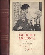 Badoglio racconta