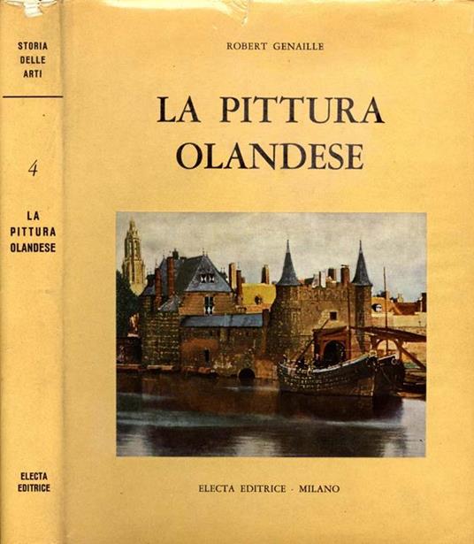 La Pittura Olandese - Robert Genaille - copertina