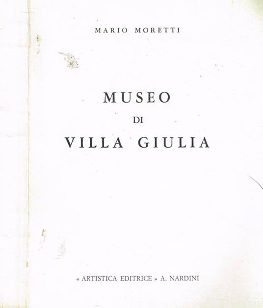 Museo di villa giulia - Mario Moretti - copertina