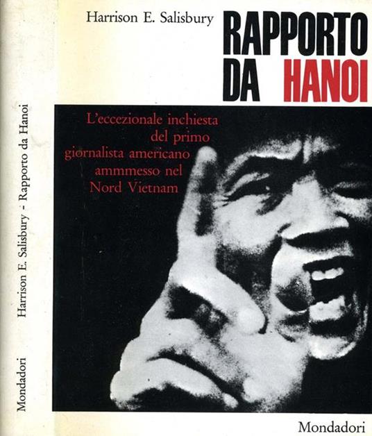 Rapporto da hanoi. 23 Dicembre 1966-7 gennaio 1967 - Harrison E. Salisbury - copertina