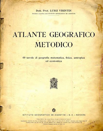 Atlante geografico metodico. 69 tavole di geografia matematica, fisica, antropica ed economica - Luigi Visintin - copertina