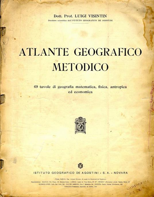 Atlante geografico metodico. 69 tavole di geografia matematica, fisica, antropica ed economica - Luigi Visintin - copertina