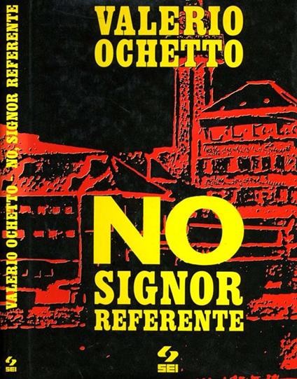 No Signor Referente - Valerio Ochetto - copertina