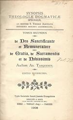 Se Deo Santificatore et Renumeratore seu de Gratia, de Sacramentis et de Nobissimis