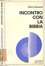 Incontro con la Bibbia