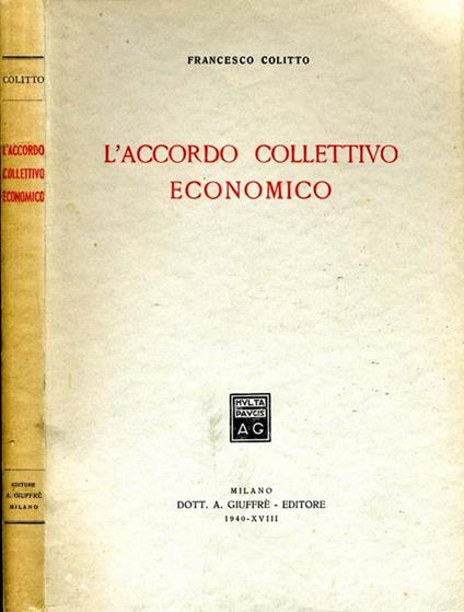 L' Accordo Collettivo Economico - Francesco Colitto - copertina