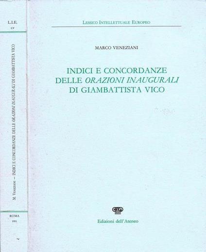 Indici e concordanze delle orazioni inaugurali di Giambattista Vico - Marco Veneziani - copertina