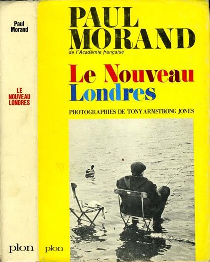 Le Nouveau Londres. Suivi de londres 1933 - Paul Morand - copertina