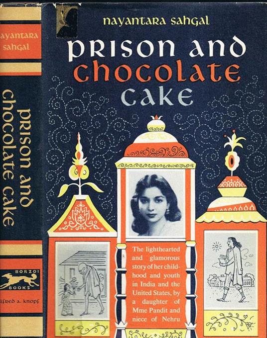 Prison and Chocolate Cake - Nayantara Sahgal - copertina