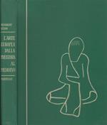 L' arte europea dalla preistoria al medioevo