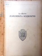 La Beata Margherita Bourgeoys