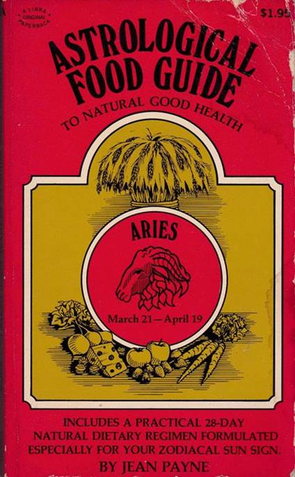 Astrological food guide to natural good Health-Aries - Jean Payne - copertina