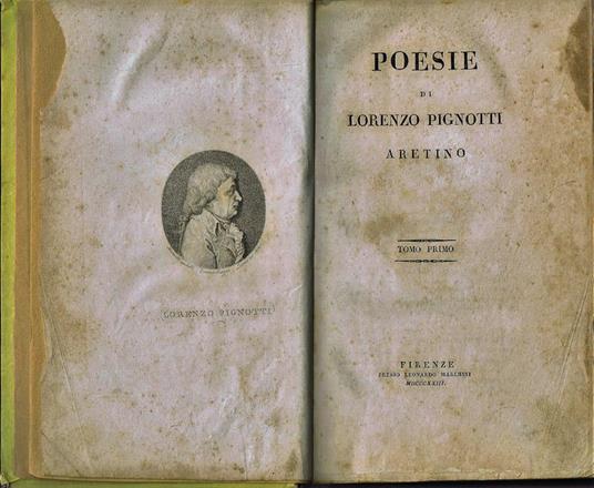 Poesie di Lorenzo Pignotti Aretino (Tomo I) - Pignotti Lorenzo - copertina