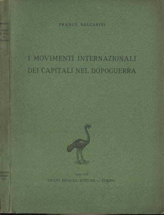 I movimenti internazionali dei capitali nel dopoguerra - Franco Ballarini - copertina