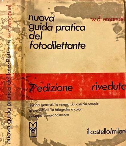 Nuova guida Pratica del Fotodilettante - W. D. Emanuel - copertina