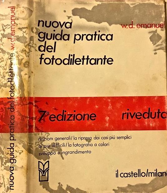 Nuova guida Pratica del Fotodilettante - W. D. Emanuel - copertina