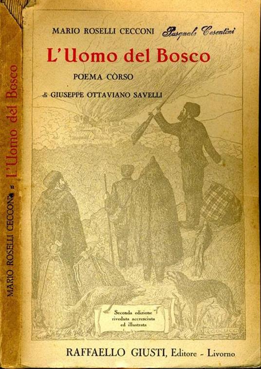 L' Uomo del Bosco. Episodio dellem gierre dell'indipendenza dell'isola - Giuseppe Ottaviano Savelli - copertina